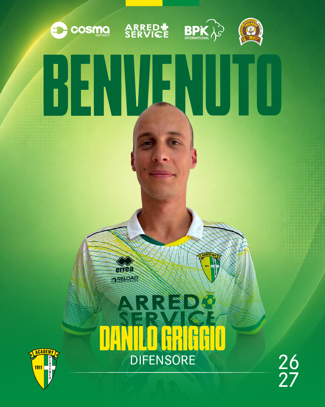 NUOVO ARRIVO ROSA PRIMA SQUADRA - DANILO GRIGGIO DIFENSORE