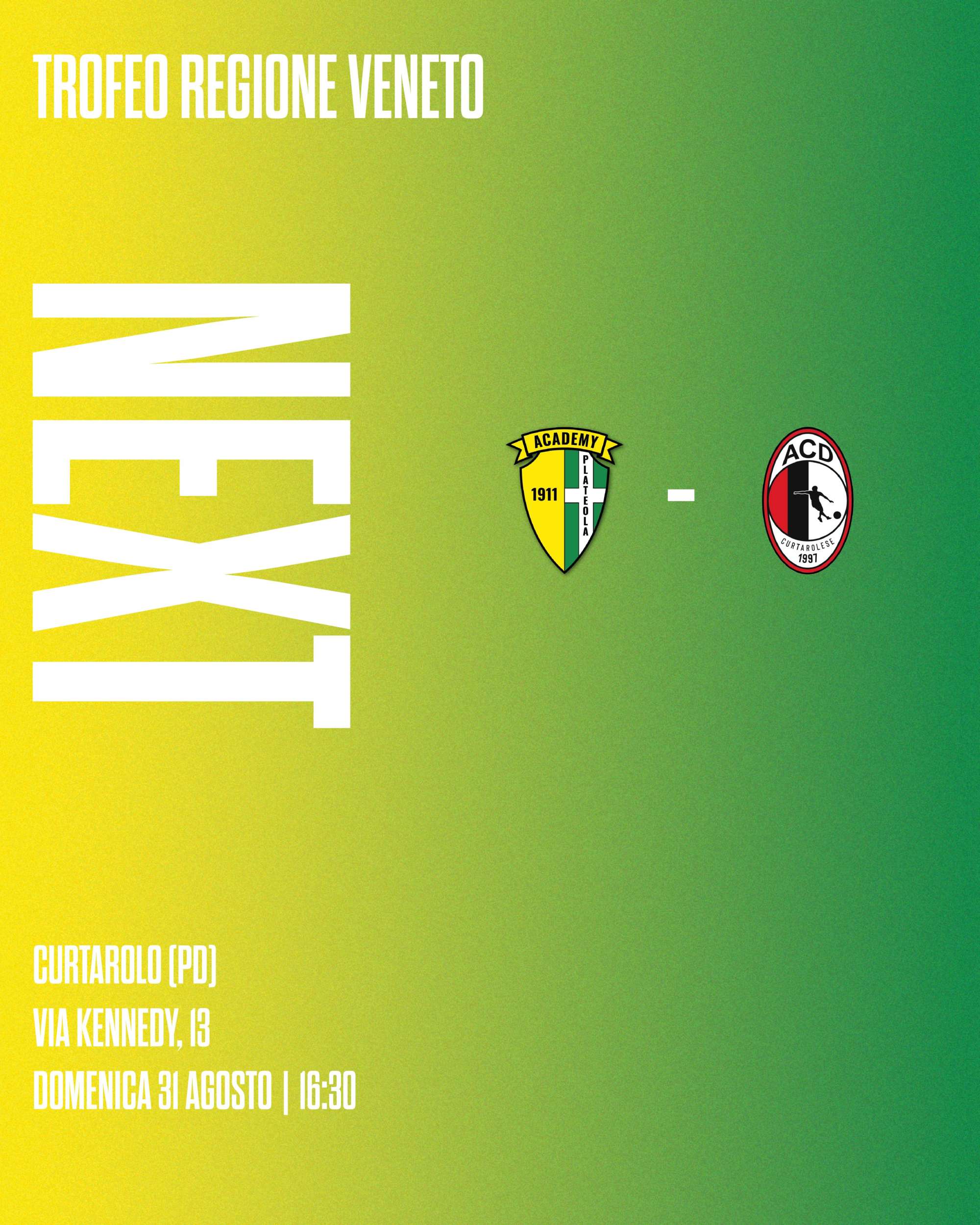 Trofeo Regione Veneto – 1ª Giornata: Academy Plateola 1911 vs Curtarolese 97