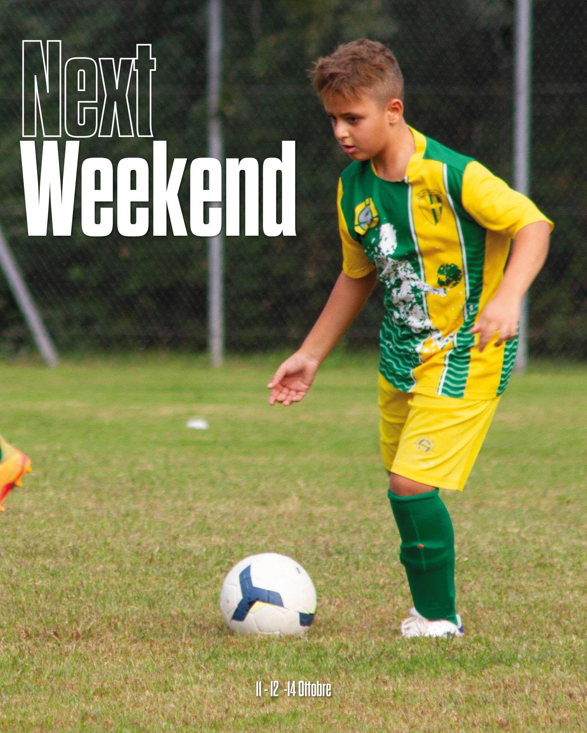 Weekend Gialloverde - 11 - 12 - 14 Ottobre ⚽💛💚