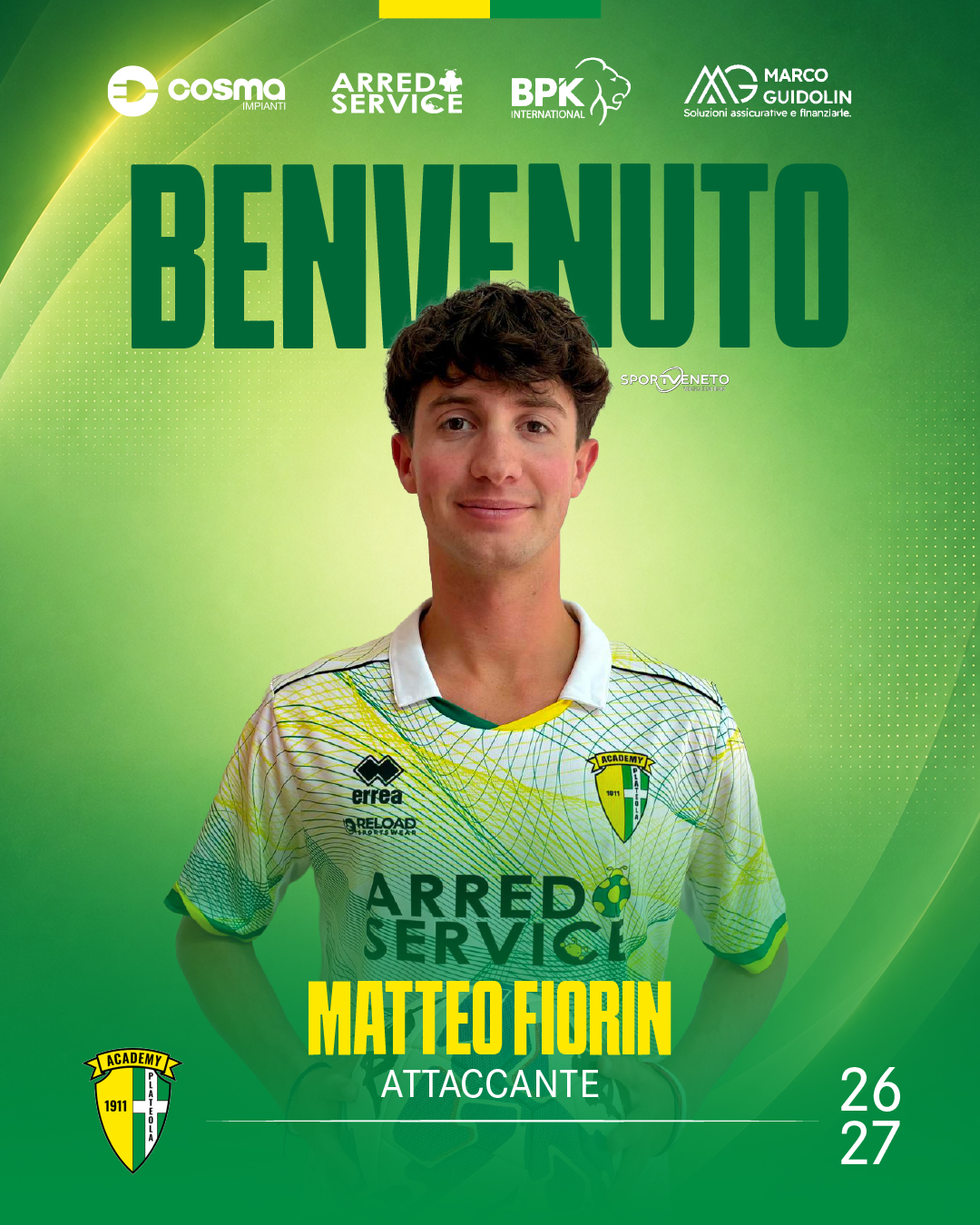 NUOVO ARRIVO ROSA PRIMA SQUADREA - MATTEO FIORIN – ATTACCANTE