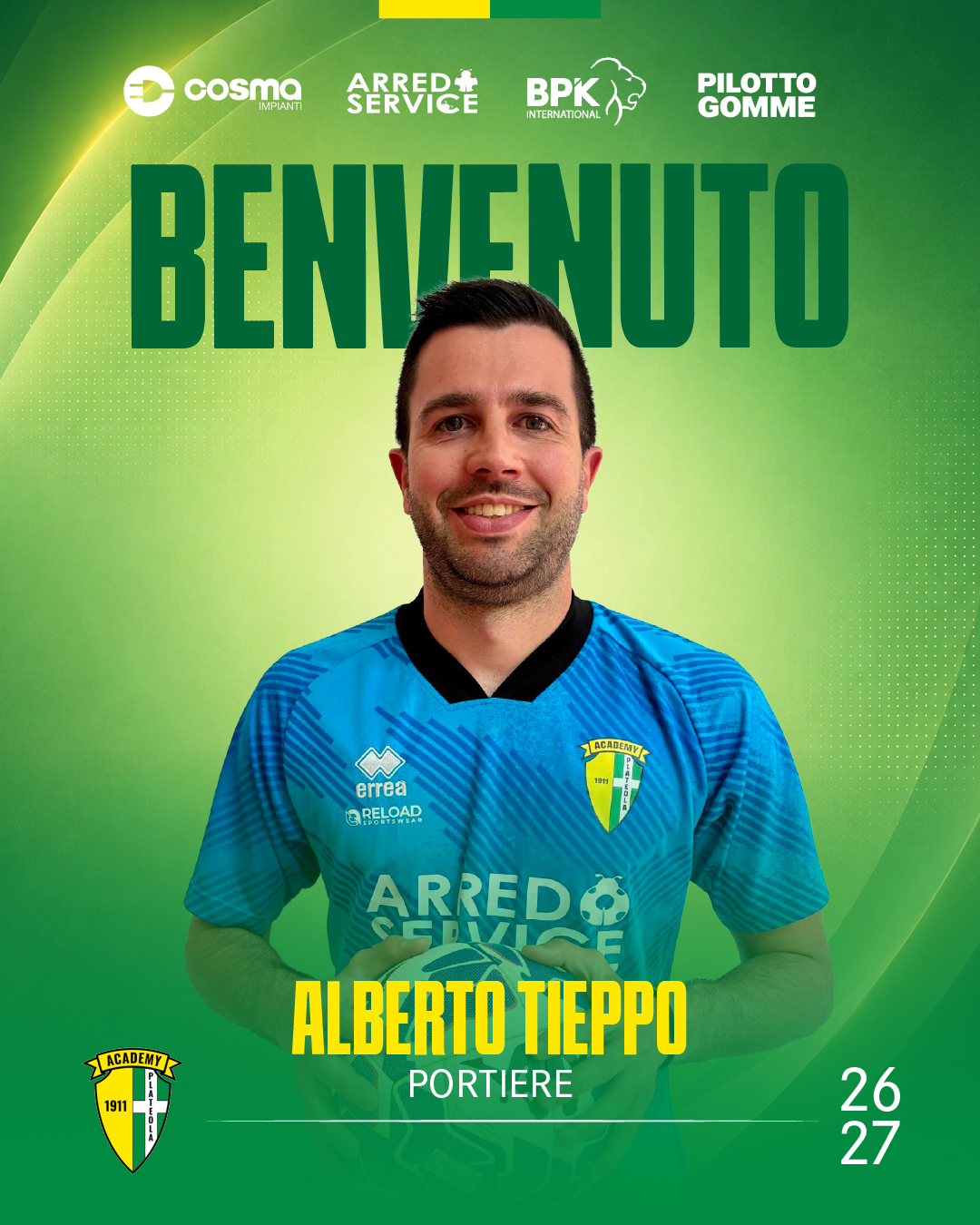 NUOVO ARRIVO ROSA PRIMA SQUADRA - ALBERTO TIEPPO PORTIERE