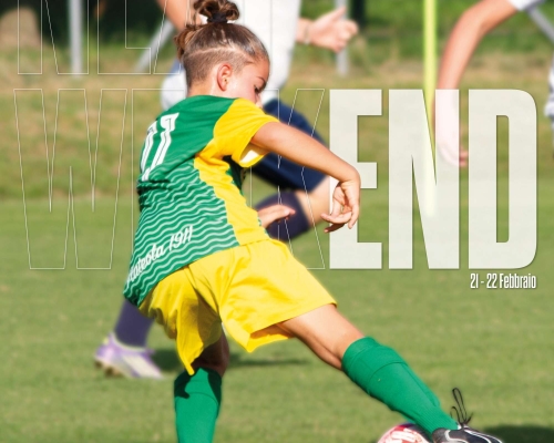 Weekend Gialloverde 21 - 22 Febbraio β½ππ